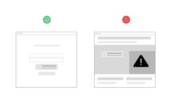Use non-obstructive forms of protection and authentication cover